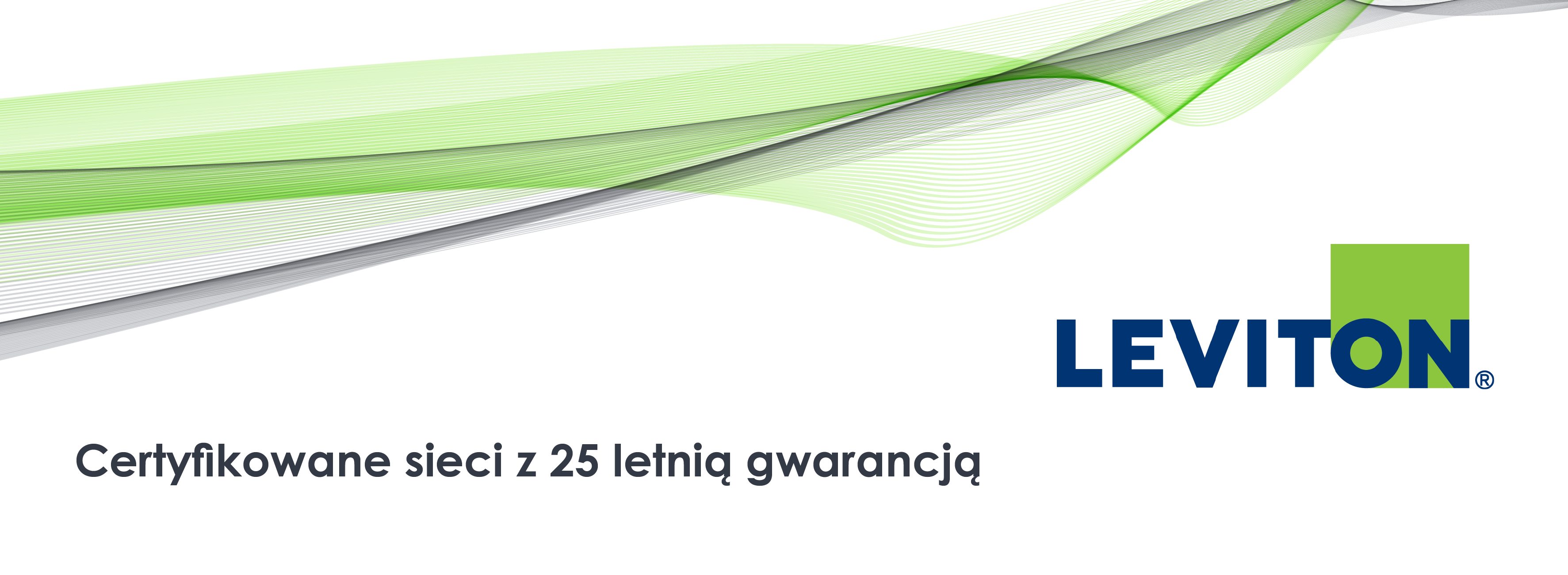 Leviton: certyfikowane sieci z 25 letnią gwarancją